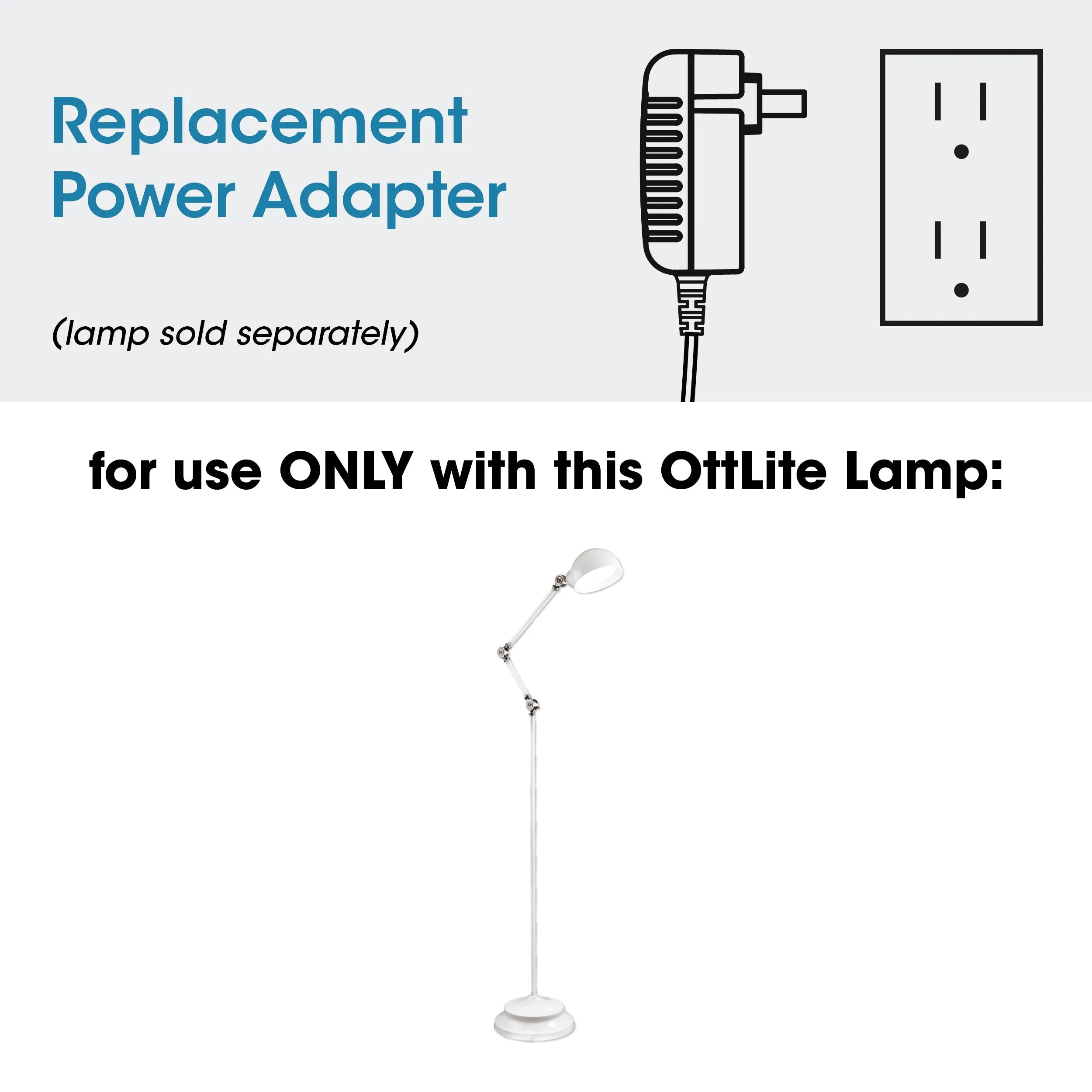 Adapter for OttLite Revive Floor Lamp and Prevention LED Pharmacy Floor Lamp