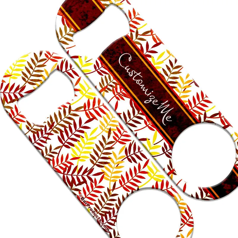 CUSTOMIZABLE  Speed Bottle Opener - Medium Sized 5 inch - Autumn Leaves (V5)