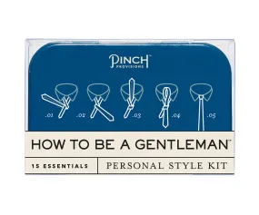 How To Be A Gentleman