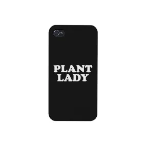 Plant Lady Black Phone Case Simple Quote Cute Graphic Phone Case